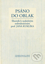 Kniha: Psáno do oblak (Jiří Hrdlička Hasil). Karolinum, 2011 Kniha: Psáno do oblak (Jiří Hrdlička Hasil). Karolinum, 2011