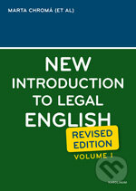 Kniha: New Introduction to Legal English (Volume I.) (Jana Dvořáková, Marta Chromá a Sean W. Davidson). Karolinum, 2011 Kniha: New Introduction to Legal English (Volume I.) (Jana Dvořáková, Marta Chromá a Sean W. Davidson). Karolinum, 2011