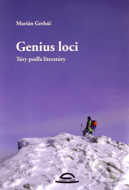 Genius loci - Marián Grebáč, Kubko Goral, 2011