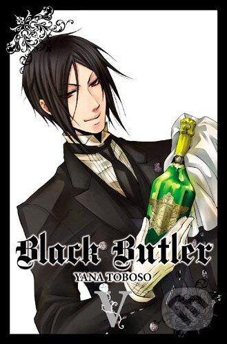Kniha: Black Butler V. (Yana Toboso). Yen Press, 2011 Kniha: Black Butler V. (Yana Toboso). Yen Press, 2011