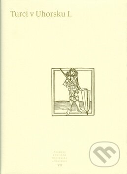 Kniha: Turci v Uhorsku I. (Slovenské literárne centrum). Slovenské literárne centrum, 2011 Kniha: Turci v Uhorsku I. (Slovenské literárne centrum). Slovenské literárne centrum, 2011