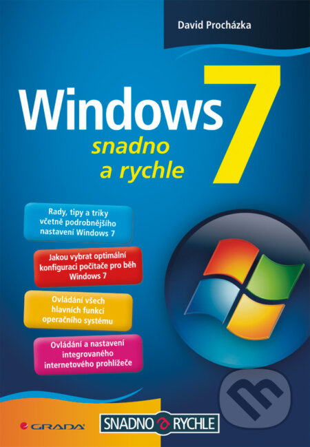 E-kniha: Windows 7 (David Procházka). Grada, 2010 E-kniha: Windows 7 (David Procházka). Grada, 2010