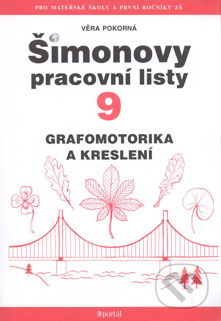 Kniha: Šimonovy pracovní listy 9 (Věra Pokorná). Portál, 2011 Kniha: Šimonovy pracovní listy 9 (Věra Pokorná). Portál, 2011