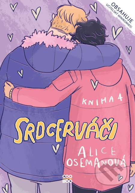 E-kniha: Srdcerváči 4 (Alice Oseman). CooBoo CZ, 2021 E-kniha: Srdcerváči 4 (Alice Oseman). CooBoo CZ, 2021