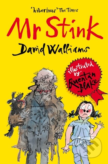 E-kniha: Mr Stink (David Walliams). HarperCollins, 2009 E-kniha: Mr Stink (David Walliams). HarperCollins, 2009