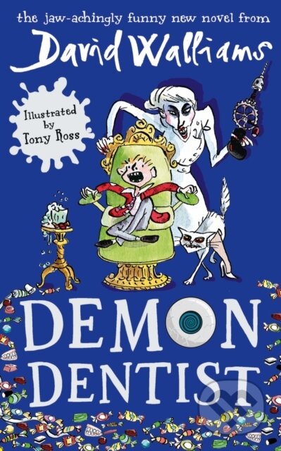 E-kniha: Demon Dentist (David Walliams). HarperCollins, 2013 E-kniha: Demon Dentist (David Walliams). HarperCollins, 2013