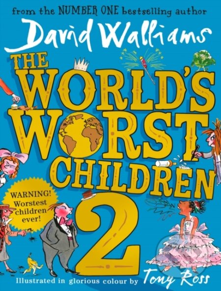 E-kniha: The World's Worst Children 2 (David Walliams). HarperCollins, 2017 E-kniha: The World's Worst Children 2 (David Walliams). HarperCollins, 2017