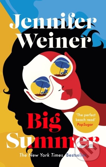 E-kniha: Big Summer (Jennifer Weiner). Little, Brown Book Group, 2020 E-kniha: Big Summer (Jennifer Weiner). Little, Brown Book Group, 2020