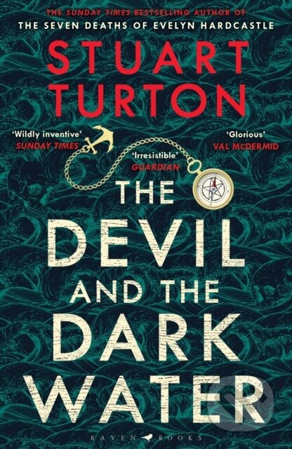 E-kniha: The Devil and the Dark Water (Stuart Turton). Bloomsbury, 2020 E-kniha: The Devil and the Dark Water (Stuart Turton). Bloomsbury, 2020