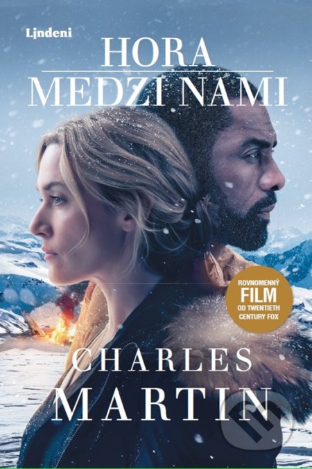 Kniha: Hora medzi nami (Charles Martin). Lindeni, 2022 Kniha: Hora medzi nami (Charles Martin). Lindeni, 2022