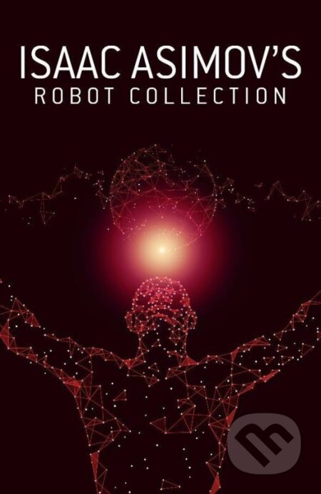 Kniha: Isaac Asimov 4 book box set (Isaac Asimov). Random House, 2021 Kniha: Isaac Asimov 4 book box set (Isaac Asimov). Random House, 2021