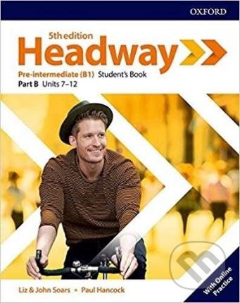 New Headway - Pre-Intermediate - Student&#039;s Book B Pack - John Soars, Liz Soars, Paul Hancock, Oxford University Press, 2020
