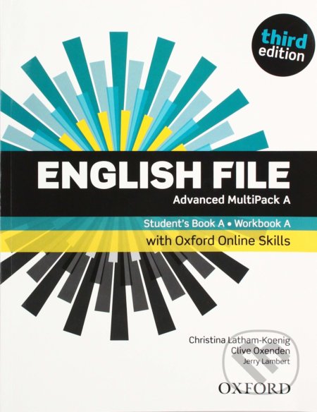 New English File: Advanced - MultiPACK A with Online Skills - Clive Oxenden, Christina Latham-Koenig, Oxford University Press, 2019