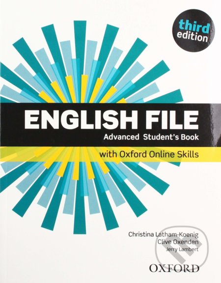 New English File: Advanced - Student&#039;s Book + Online - Clive Oxenden, Christina Latham-Koenig, Oxford University Press, 2022