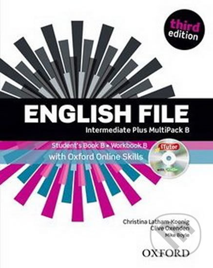 New English File: Intermediate Plus - MultiPack B + Online - Clive Oxenden, Christina Latham-Koenig, Oxford University Press, 2019