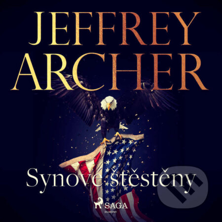 Audiokniha: Synove? s?te?ste?ny (Jeffrey Archer). Saga Egmont, 2021 Audiokniha: Synove? s?te?ste?ny (Jeffrey Archer). Saga Egmont, 2021