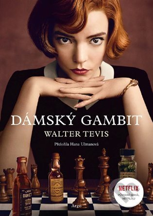 E-kniha: Dámský gambit (Walter Tevis). Argo, 2021 E-kniha: Dámský gambit (Walter Tevis). Argo, 2021