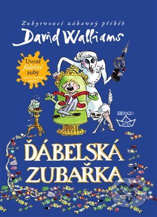 E-kniha: Ďábelská zubařka (David Walliams). Argo, 2014 E-kniha: Ďábelská zubařka (David Walliams). Argo, 2014