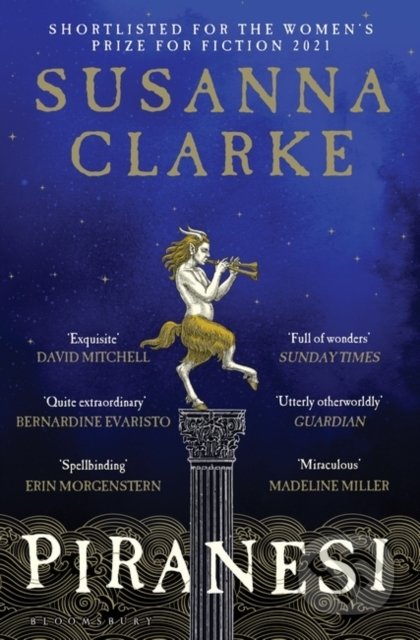 Kniha: Piranesi (Susanna Clarke). Bloomsbury, 2021 Kniha: Piranesi (Susanna Clarke). Bloomsbury, 2021