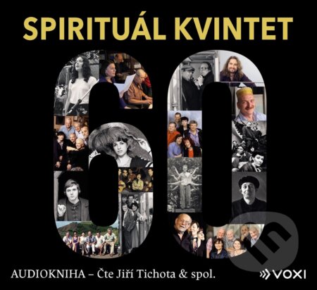 Audiokniha: Spirituál kvintet (Voxi). Voxi, 2021 Audiokniha: Spirituál kvintet (Voxi). Voxi, 2021