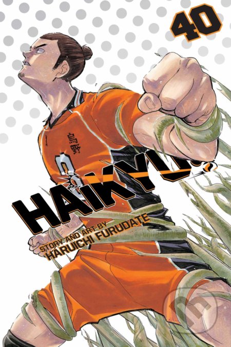 Kniha: Haikyu!! 40 (Haruichi Furudate). Viz Media, 2020 Kniha: Haikyu!! 40 (Haruichi Furudate). Viz Media, 2020