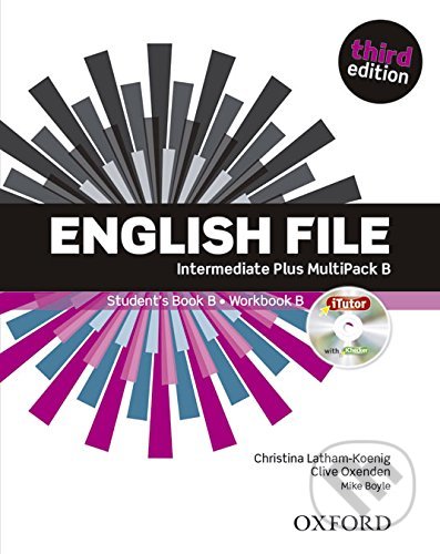 Kniha: New English File: Intermediate Plus - MultiPack B + iTutor (Clive Oxenden a Christina Latham-Koenig). Oxford University Press, 2015 Kniha: New English File: Intermediate Plus - MultiPack B + iTutor (Clive Oxenden a Christina Latham-Koenig). Oxford University Press, 2015
