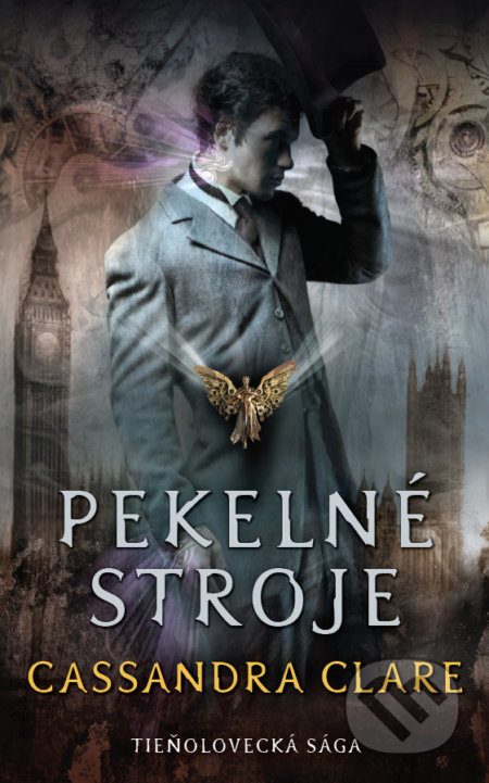 Kniha: Trilóga Pekelné stroje (Cassandra Clare). Slovart, 2021 Kniha: Trilóga Pekelné stroje (Cassandra Clare). Slovart, 2021
