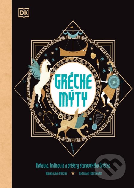 Kniha: Grécke mýty (Jean Menzies). Slovart, 2021 Kniha: Grécke mýty (Jean Menzies). Slovart, 2021