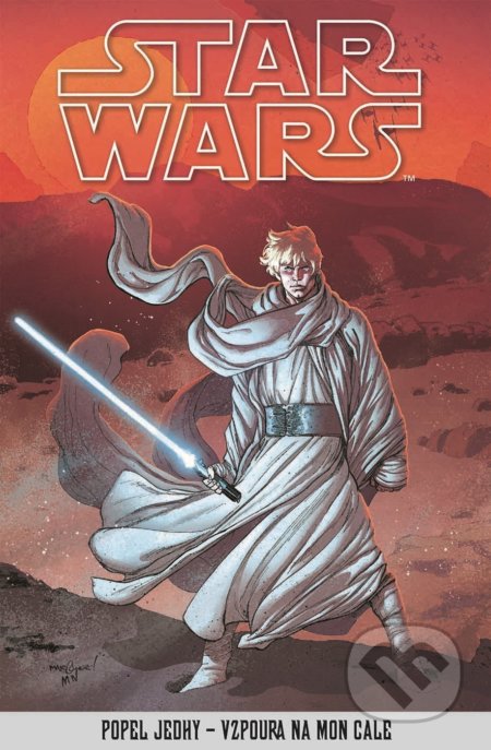 Kniha: Star Wars - Popel Jedhy: Vzpoura na Mon Cale (Egmont ČR). Egmont ČR, 2021 Kniha: Star Wars - Popel Jedhy: Vzpoura na Mon Cale (Egmont ČR). Egmont ČR, 2021