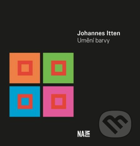 Kniha: Umění barvy (Johannes Itten). Akademie múzických umění, 2021 Kniha: Umění barvy (Johannes Itten). Akademie múzických umění, 2021