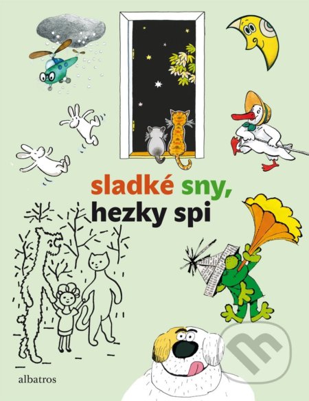 Kniha: Sladké sny, hezky spi (Alena Munková, Dagmar Spanlangová, Daniela Fischerová, Hana Lamková, Jaromír Kincl, Jaroslav Pacovský, Jiří Munk, Jiří Šebánek, Josef, Josef Lamka, Libuše Koutná, Ljuba Štíplová, Pavel Brycz, Pavel Sýkora, Pavel Šrut, Pavel Teisinger a Rudolf Čechura). Albatros CZ, 2021 Kniha: Sladké sny, hezky spi (Alena Munková, Dagmar Spanlangová, Daniela Fischerová, Hana Lamková, Jaromír Kincl, Jaroslav Pacovský, Jiří Munk, Jiří Šebánek, Josef, Josef Lamka, Libuše Koutná, Ljuba Štíplová, Pavel Brycz, Pavel Sýkora, Pavel Šrut, Pavel Teisinger a Rudolf Čechura). Albatros CZ, 2021