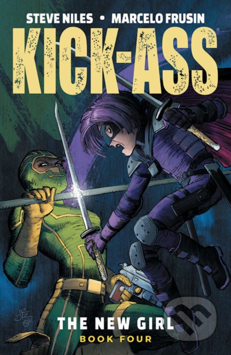 Kick-Ass: The New Girl 4 - Steve Niles, Marcelo Frusin (ilustrátor), John Romita Jr. (ilustrátor), Image Comics, 2021