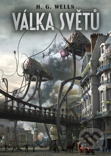 Kniha: Válka světů (Herbert George Wells). Triton, 2021 Kniha: Válka světů (Herbert George Wells). Triton, 2021