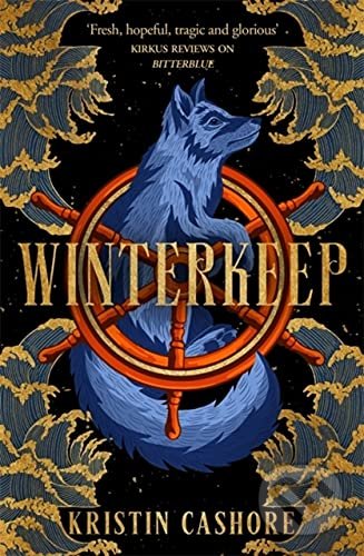 Kniha: Winterkeep (Kristin Cashore). Orion, 2021 Kniha: Winterkeep (Kristin Cashore). Orion, 2021