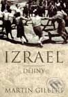 Kniha: Izrael (Martin Gilbert). BB/art, 2002 Kniha: Izrael (Martin Gilbert). BB/art, 2002