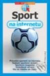 Kniha: Sport na Internetu (Pavel Příborský). Computer Press, 2002 Kniha: Sport na Internetu (Pavel Příborský). Computer Press, 2002