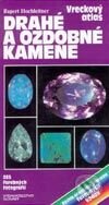 Kniha: Drahé a ozdobné kamene - Vreckový atlas (Autorský kolektív). Slovart, 2002 Kniha: Drahé a ozdobné kamene - Vreckový atlas (Autorský kolektív). Slovart, 2002