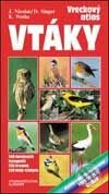 Kniha: Vtáky - Vreckový atlas (Autorský kolektív). Slovart, 2002 Kniha: Vtáky - Vreckový atlas (Autorský kolektív). Slovart, 2002