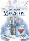 Kniha: Milovanému manželovi (Elen Exleyová). Slovart CZ, 2002 Kniha: Milovanému manželovi (Elen Exleyová). Slovart CZ, 2002
