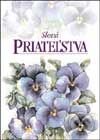 Kniha: Slová priateľstva (Elen Exleyová). Slovart, 2002 Kniha: Slová priateľstva (Elen Exleyová). Slovart, 2002