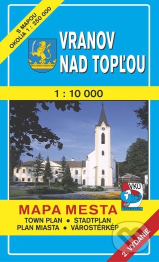 Vranov nad Topľou 1:10 000 (Autorský kolektív). VKÚ Harmanec, 2002 Vranov nad Topľou 1:10 000 (Autorský kolektív). VKÚ Harmanec, 2002