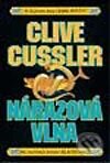 Kniha: Nárazová vlna (Clive Cussler). BB/art, 2001 Kniha: Nárazová vlna (Clive Cussler). BB/art, 2001