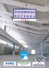 Kniha: Stavebnícka ročenka 2002 (Autorský kolektív). Jaga group, 2001 Kniha: Stavebnícka ročenka 2002 (Autorský kolektív). Jaga group, 2001