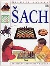 Kniha: Šach (Michael Basman). Ikar, 2002 Kniha: Šach (Michael Basman). Ikar, 2002