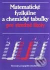 Kniha: Matematické fyzikálne a chemické tabuľky (Bohdan Klimeš, Jaromír Široký a Jiří Mikulčák). Slovenské pedagogické nakladateľstvo - Mladé letá, 2002 Kniha: Matematické fyzikálne a chemické tabuľky (Bohdan Klimeš, Jaromír Široký a Jiří Mikulčák). Slovenské pedagogické nakladateľstvo - Mladé letá, 2002