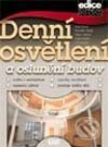 Kniha: Denní osvětlení a oslunění budov (Autorský kolektív). ERA group, 2002 Kniha: Denní osvětlení a oslunění budov (Autorský kolektív). ERA group, 2002