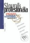 Kniha: Slovník profesionála anglicko-slovenský a slovensko-anglický (Tibor Csorba). Slovenské pedagogické nakladateľstvo - Mladé letá Kniha: Slovník profesionála anglicko-slovenský a slovensko-anglický (Tibor Csorba). Slovenské pedagogické nakladateľstvo - Mladé letá