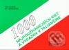 Kniha: 1000 najpoužívanejších viet a výrazov v taliančine (Dana Polakovičová, Viera Pišteková a Zdeno Pištek). Arimes, 2000 Kniha: 1000 najpoužívanejších viet a výrazov v taliančine (Dana Polakovičová, Viera Pišteková a Zdeno Pištek). Arimes, 2000