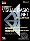 Kniha: Visual Basic .Net (Michael Halvorson). Mobil Media, 2002 Kniha: Visual Basic .Net (Michael Halvorson). Mobil Media, 2002