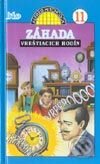 Kniha: Traja pátrači 11 - Tajomstvo vreštiacich hodín (Robert Arthur). SPN - Mladé letá, 1994 Kniha: Traja pátrači 11 - Tajomstvo vreštiacich hodín (Robert Arthur). SPN - Mladé letá, 1994